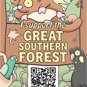 I Support the Great Southern Forest